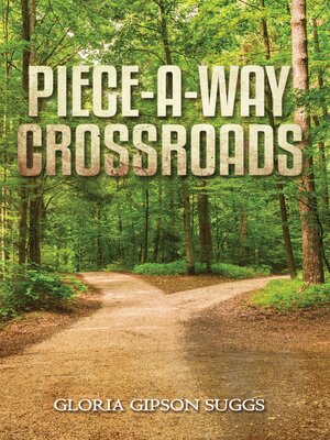 cover image of PIECE-A-WAY CROSSROADS